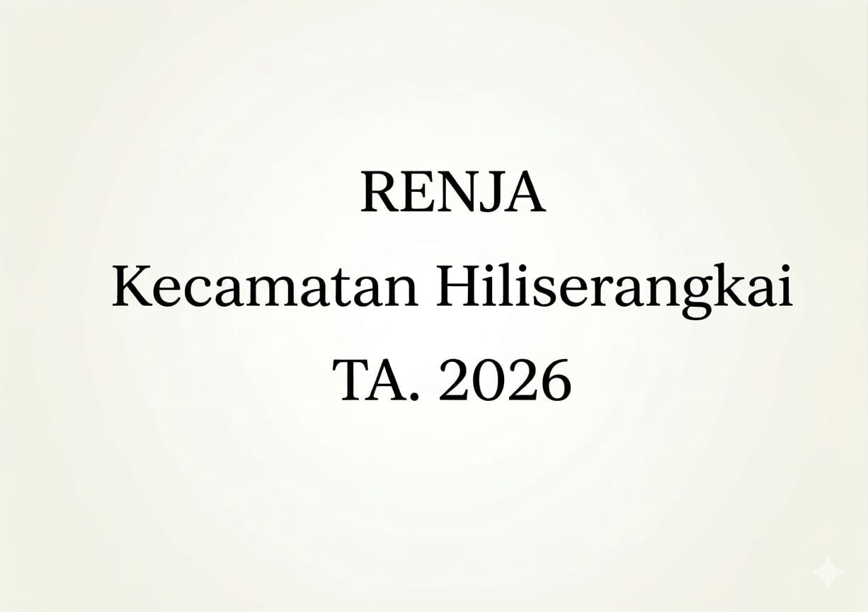 RENJA KECAMATAN HILISERANGKAI TA. 2026